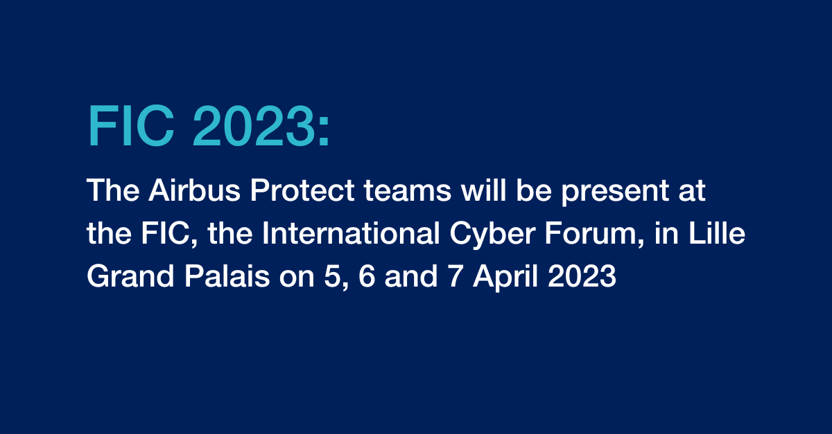 Airbus Protect at the Fic 2023