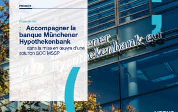 Etudes de cas Munchener Hypothekenbank SOC MSSP
