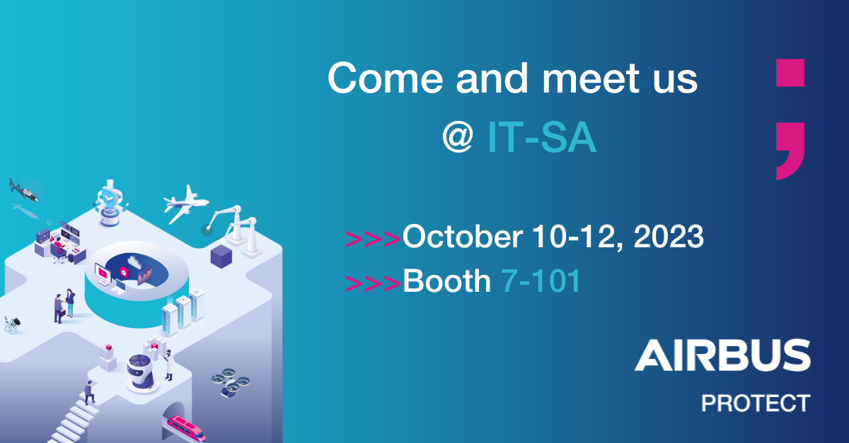 Meet Airbus Protect at IT-SA 2023: Strengthen your Cybersecurity ...