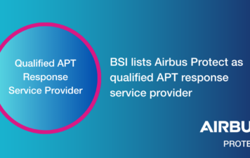 Airbus Protect qualified as APT response service provider